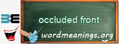 WordMeaning blackboard for occluded front